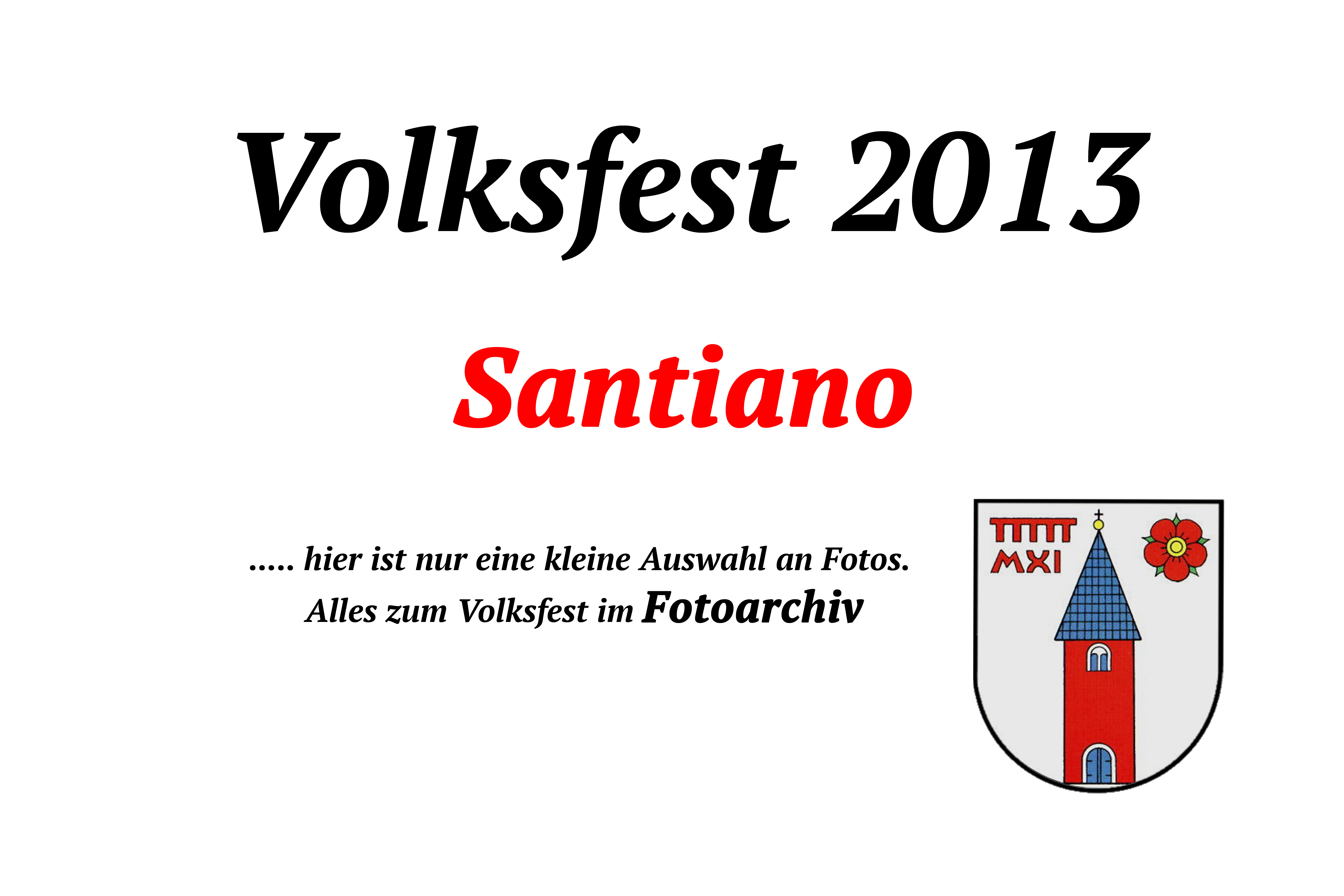 Volksfest 2013 – Santiano